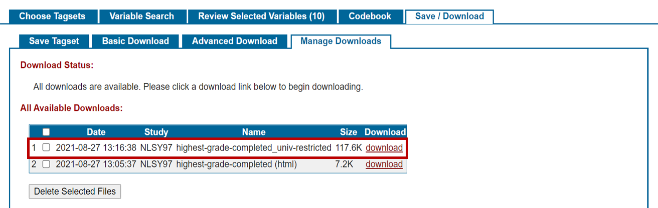 Data set will be available in the manage downloads sub-tab once compiled